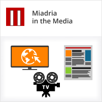 Miadria in the Media