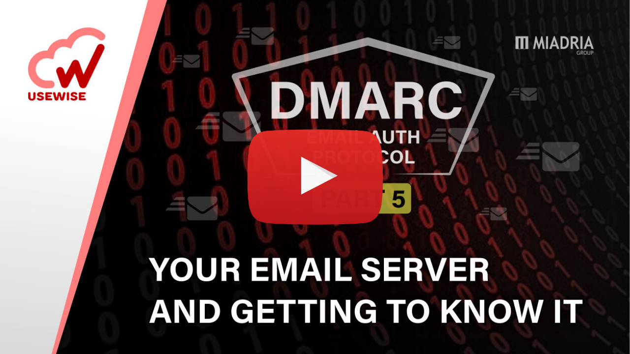 Your_email_server_and_getting_to_know_it_DMARC