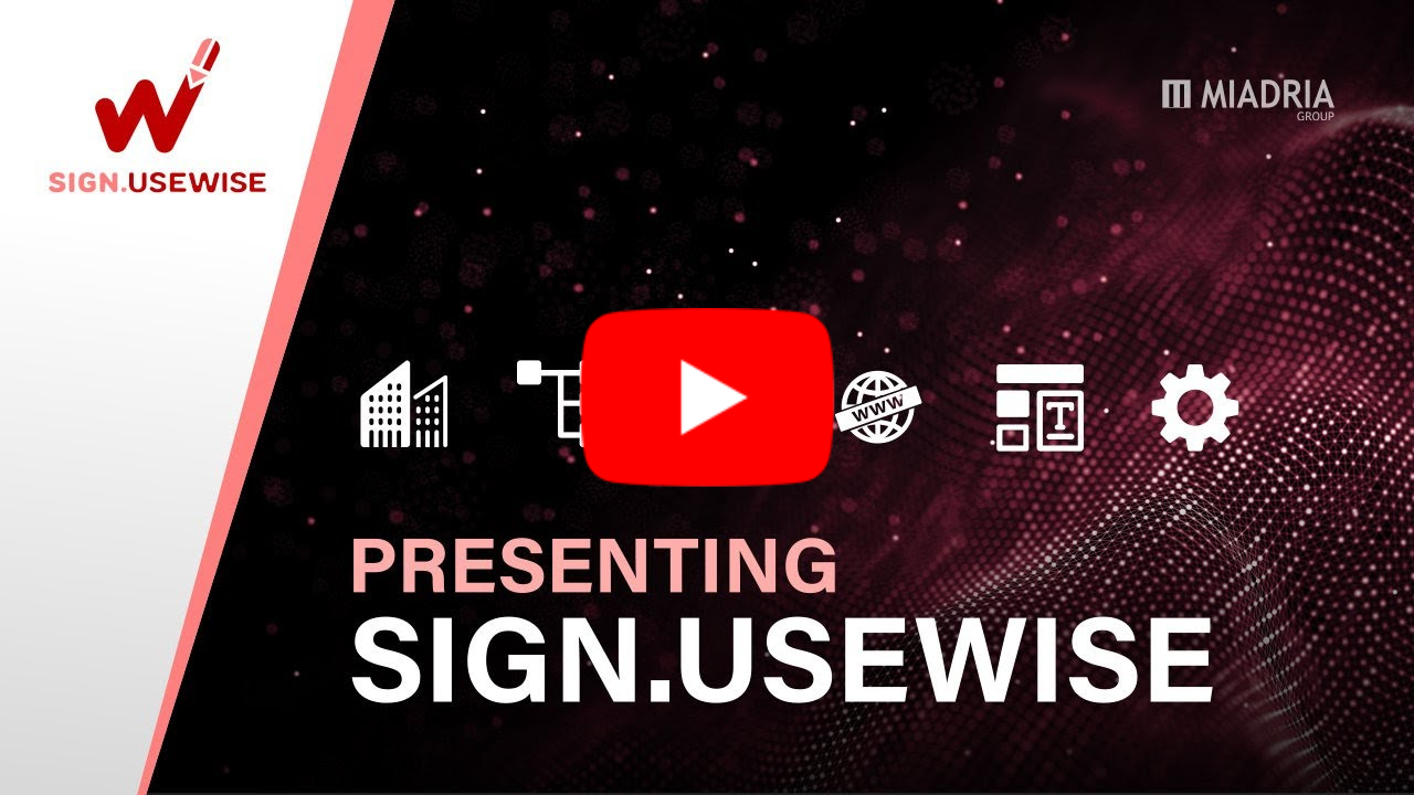 Presenting Sign.UseWise™